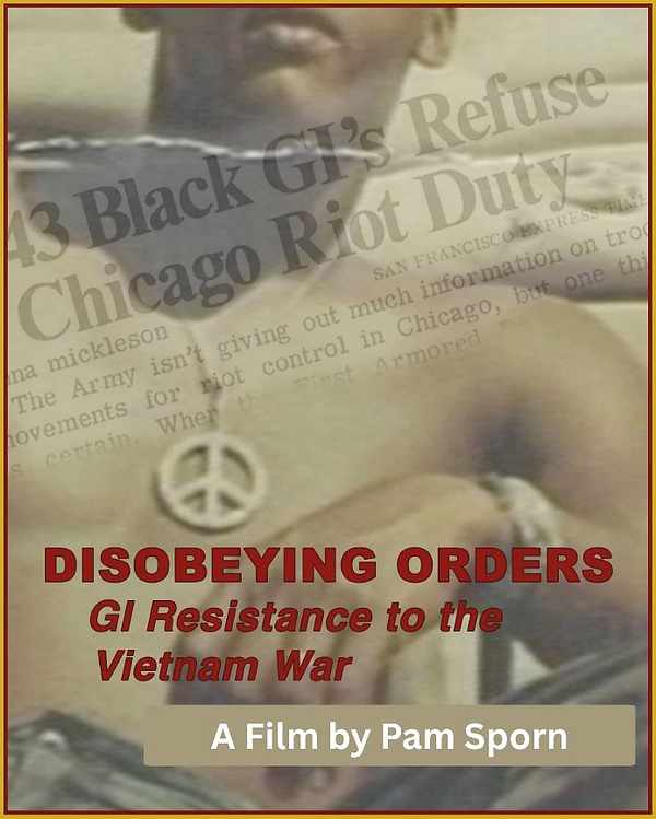 Picture for event Disobeying Orders - GI resostance to the Vietnam War