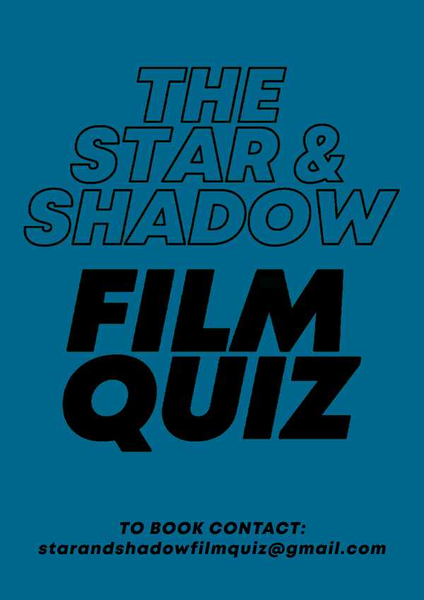 Picture for event The Star & Shadow Film Quiz